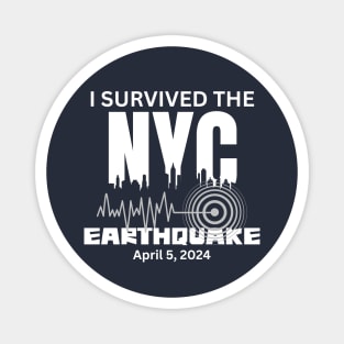 I Survived The NYC Earthquake Magnet